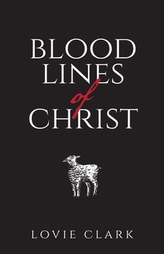 portada Bloodlines of Christ (en Inglés)