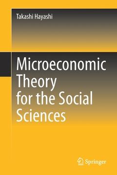 portada Microeconomic Theory for the Social Sciences (en Inglés)
