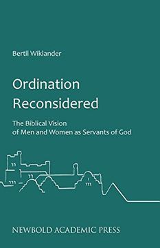 portada Ordination Reconsidered: The Biblical Vision of Men and Women as Servants of God