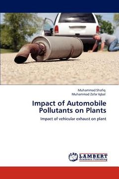 portada impact of automobile pollutants on plants (en Inglés)