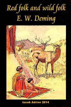portada Red folk and wild folk E. W. Deming (in English)