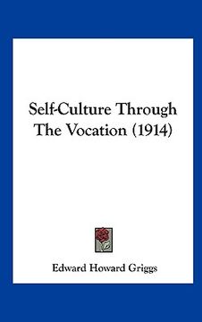 portada self-culture through the vocation (1914)