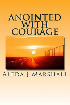 portada ANOINTED with COURAGE (en Inglés)