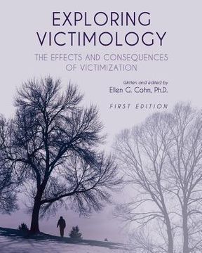 portada Exploring Victimology: The Effects and Consequences of Victimization (en Inglés)