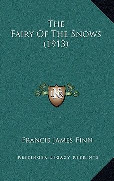 portada the fairy of the snows (1913)