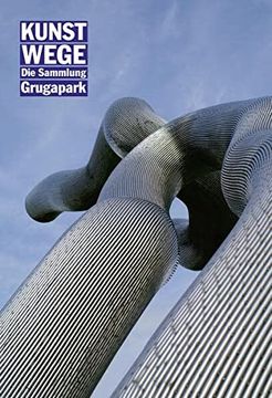 portada Kunstwege: Die Sammlung Grugapark (en Alemán)