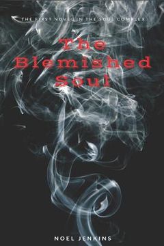 portada The Blemished Soul (in English)