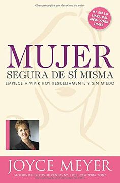 portada Mujer Segura de si Misma: Empiece a Vivir hoy Resueltamente y sin Miedo (in Spanish)