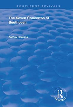 portada The Seven Concertos of Beethoven (en Inglés)