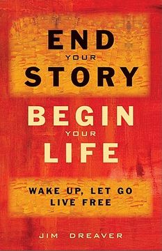 portada end your story, begin your life (en Inglés)