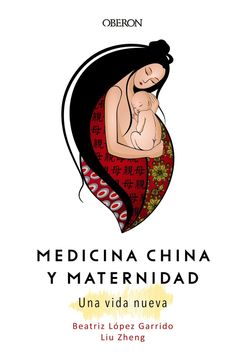 portada Medicina China y Maternidad. Una Vida Nueva