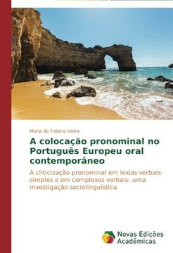 portada A Colocacao Pronominal No Portugues Europeu Oral Contemporaneo