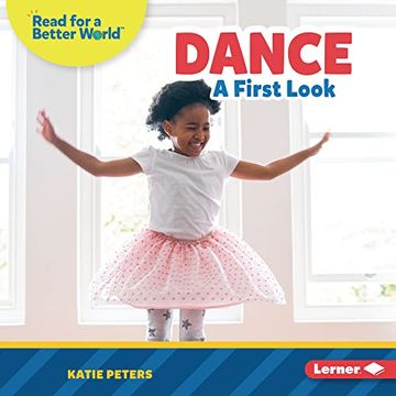 portada Dance: A First Look (Read About Sports (Read for a Better World ™)) 