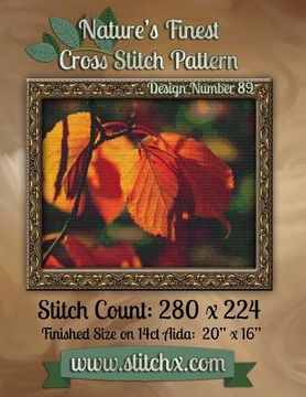 portada Nature's Finest Cross Stitch Pattern: Design Number 89 (en Inglés)