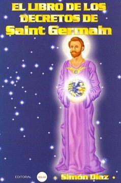 portada El Libro de los Decretos de Saint Germain (in Spanish)