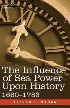 portada the influence of sea power upon history, 1660 - 1783