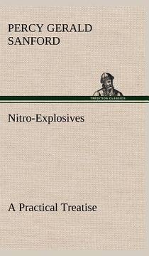 portada nitro-explosives: a practical treatise