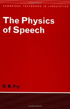portada The Physics of Speech Paperback (Cambridge Textbooks in Linguistics) (en Inglés)