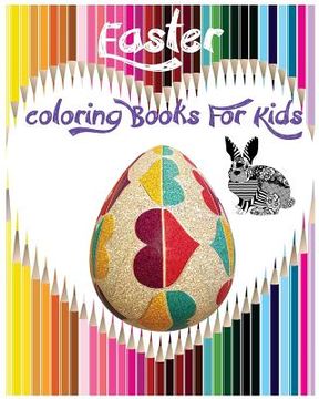 portada Easter Coloring Books For Kids: Children's Easter Books: Coloring Book for Boys & Girls (en Inglés)