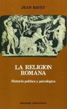 portada La Religión Romana: Historia Política y Psicológica (in Spanish)
