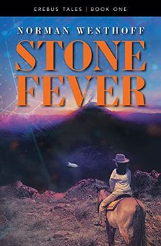 portada Stone Fever: Erebus Tales, Book 1 (One) (en Inglés)