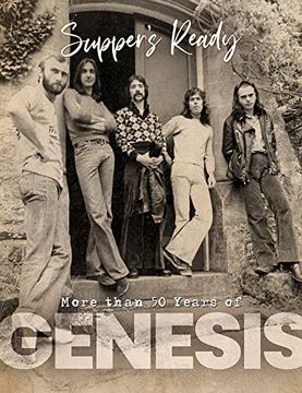 portada Genesis: Suppers Ready - Over 50 Years of Genesis (in English)