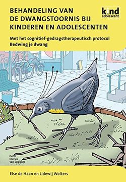 portada Behandeling van de dwangstoornis bij kinderen en adolescenten (Kind en Adolescent praktijkreeks)