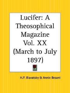 portada lucifer: a theosophical magazine, march to july 1897 (en Inglés)