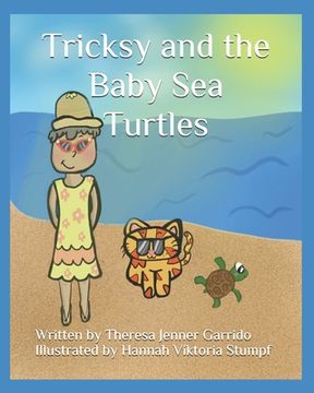 portada Tricksy and the Baby Sea Turtles (en Inglés)