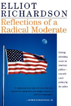 portada reflections of a radical moderate (en Inglés)