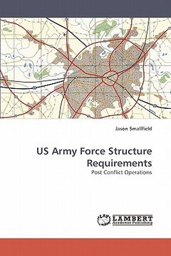 portada us army force structure requirements (en Inglés)