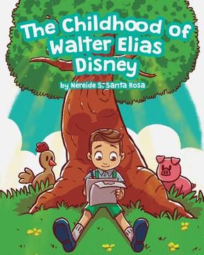 portada The Childhood of Walter Elias Disney 