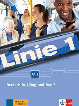 portada Linie 1 a1.2, libro del alumno y libro de ejercicios + dvd-rom (in German)