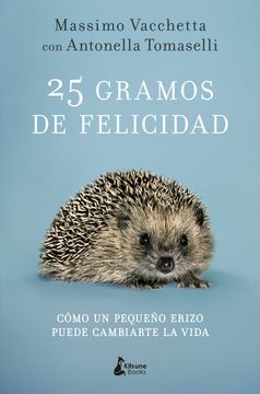 portada 25 Gramos de Felicidad (in Spanish)