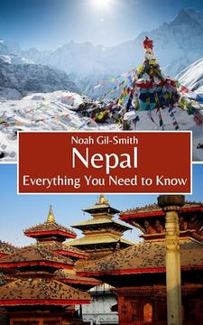 portada Nepal: Everything You Need to Know (en Inglés)