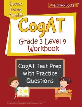portada CogAT Grade 3 Level 9 Workbook: CogAT Test Prep with Practice Questions [Covers Forms 7 and 8] (en Inglés)