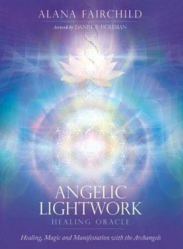 portada Angelic Lightwork Healing Oracle: Healing, Magic and Manifestation With the Archangels - 44 Full Colour Cards With Gold Edging, 240Pp Guidebook & Card Stand (en Inglés)