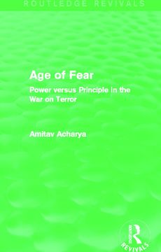 portada Age of Fear (Routledge Revivals): Power Versus Principle in the war on Terror (en Inglés)