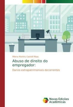 portada Abuso de direito do empregador:: Danos extrapatrimoniais decorrentes (Paperback) (en Portugués)