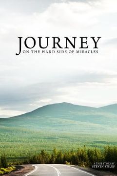 portada Journey on the Hard Side of Miracles (en Inglés)