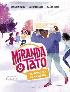 portada No Pienso ir a un Matasanos! 4 (Miranda y Tato) (in Spanish)