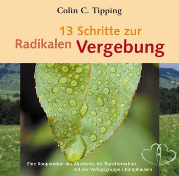 portada 13 Schritte zur Radikalen Vergebung (in German)