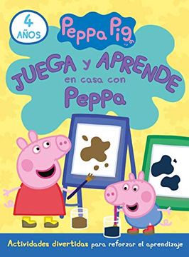 portada Juega y Aprende en Casa con Peppa (4 Años). Tu Cuaderno de Vacaciones (Peppa Pig)