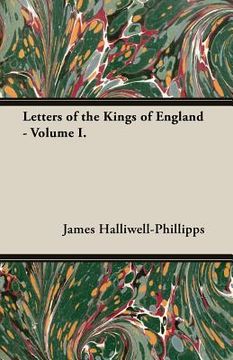 portada Letters of the Kings of England - Volume I. (en Inglés)