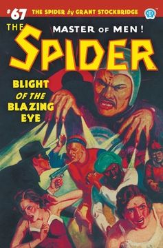 portada The Spider #67: Blight of the Blazing Eye (en Inglés)