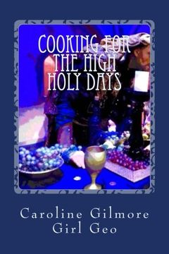 portada Cooking For The High Holy Days: Messianic Recipes