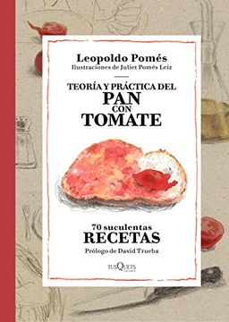 portada Teoría y práctica del pan con tomate