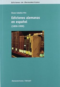 portada Ediciones Españolas en Alemán. (Ediciones de Iberoamericana. A, Historia y Crítica de la Literatura)