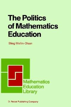 portada the politics of mathematics education (en Inglés)