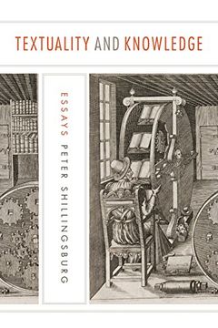 portada Textuality and Knowledge: Essays (Penn State Series in the History of the Book) (in English)